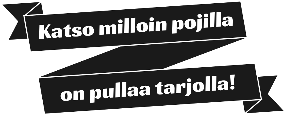 Katso kun pojilla on pullaa tarjolla